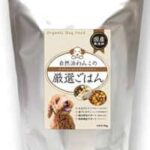 自然派わんこの厳選ごはん